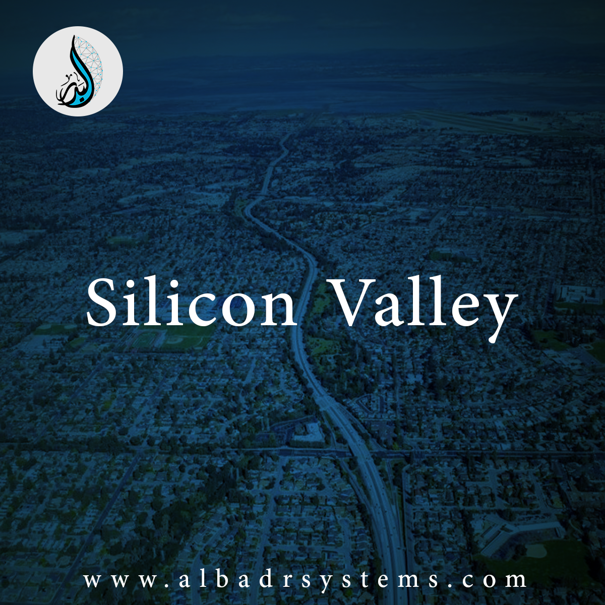 Al-Badr Smart Systems – البدر للنظم الذكيةThe Silicon Valley - Al 